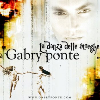 Gabry Ponte la Danza Delle Streghe (corto mix)