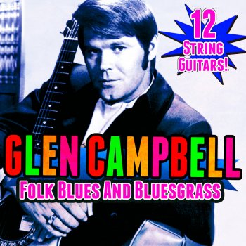 Glen Campbell Black Mountain Rag