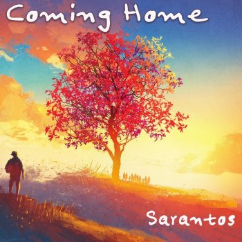 Sarantos Coming Home