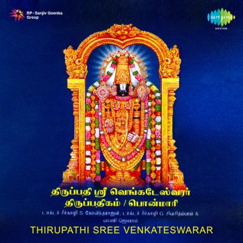 Sirkazhi Govindarajan Thirupathi Sree Venkateswarar Thirupathikam