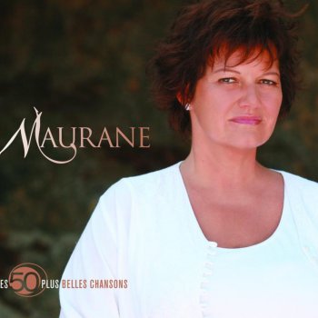 Maurane Je voulais te dire que je t'attends