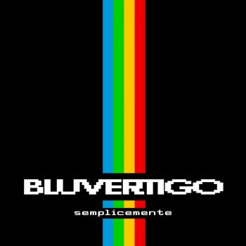 Bluvertigo Semplicemente