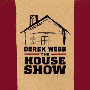 Derek Webb Every Grain of Sand