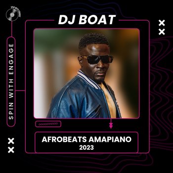 Dj Boat Amapiano (Mixed)