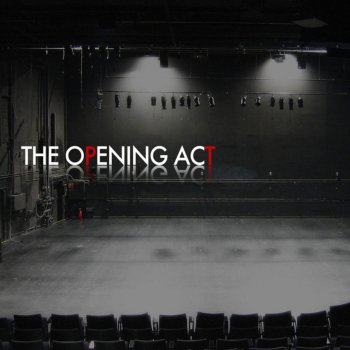 Исполнитель PT, альбом The Opening Act