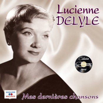 Lucienne Delyle Si tu vois ma mère