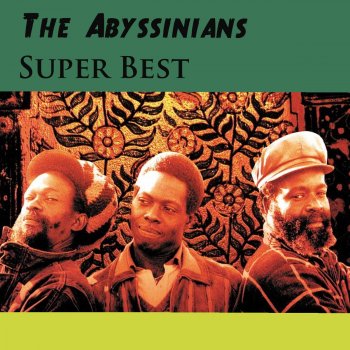 The Abyssinians Forward On to Zion