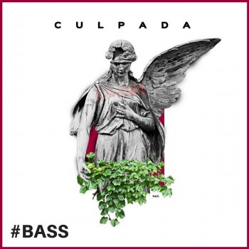 Bass Culpada