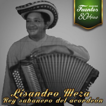 Lisandro Meza y Su Conjunto Sal y Agua