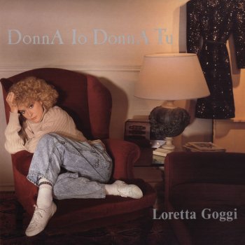 Loretta Goggi Donna io donna tu