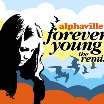 Alphaville Forever Young (Remastered Version)