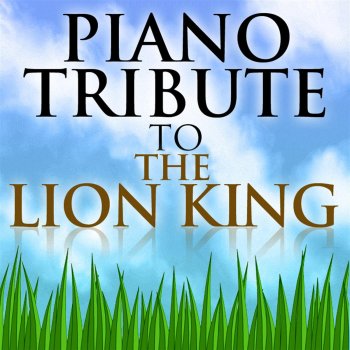 Piano Tribute Players Can You Feel the Love Tonight