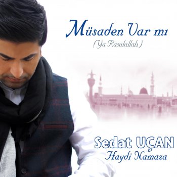 Sedat Uçan Gül Efendim