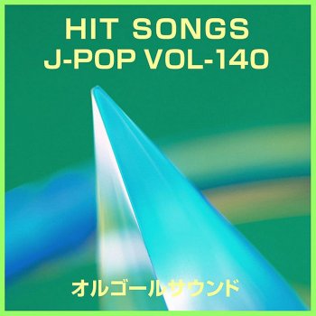 Orgel Sound J-Pop Smile (Music Box)