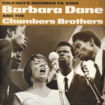 Barbara Dane feat. The Chambers Brothers It Isn't Nice