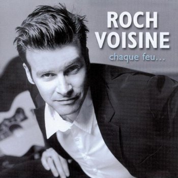 Roch Voisine Et si...