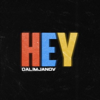 Dalimjanov Hey