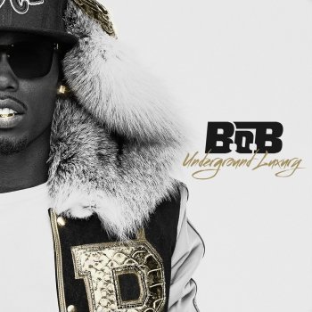 B.o.B feat. Playboy Tre Forever