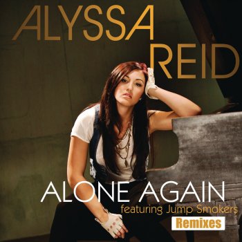 Alyssa Reid feat. Jump Smokers Alone Again - Steve Smart & WestFunk Mix