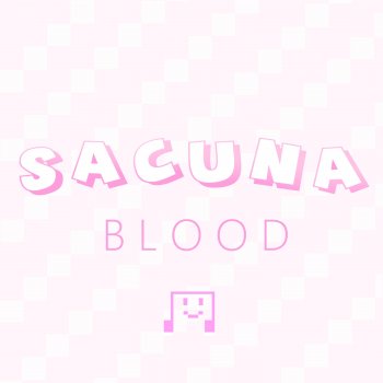 Sacuna Blood