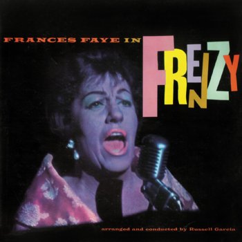Frances Faye I Cried for You