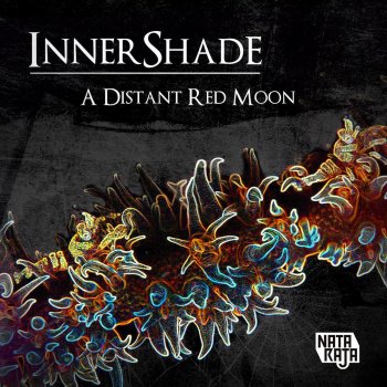 Исполнитель InnerShade, альбом A Distant Red Moon