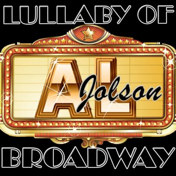 Al Jolson Keep Smiling at Trouble (Live)