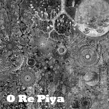 Rahat Fateh Ali Khan O Re Piya