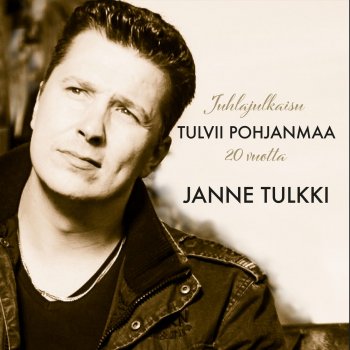 Janne Tulkki Nuku rakkahani mun