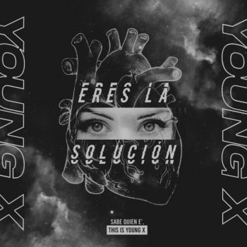 Young X Eres la Solución