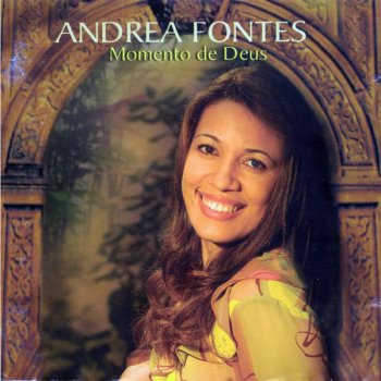 Andréa Fontes Permissão de Deus