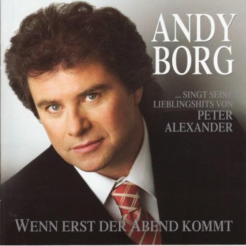 Andy Borg Komm und bedien' dich