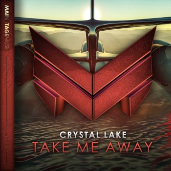 Crystal Lake Take Me Away - Extended Mix