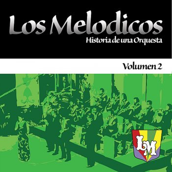 Los Mélodicos Alo Quien Llama