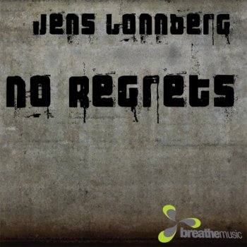 Jens Lonnberg No Regrets - Suncatcher Remix