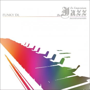 Funky DL Clock-Watchers (Le Emporium Jazzstrumental)