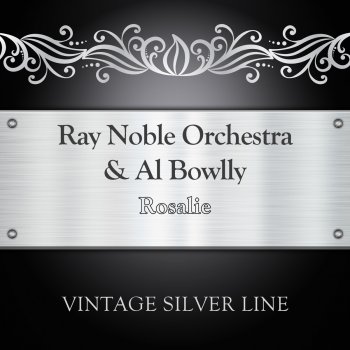 Ray Noble Orchestra & Al Bowlly I ll String Along with You