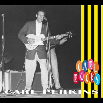 Carl Perkins Baby, Bye Bye