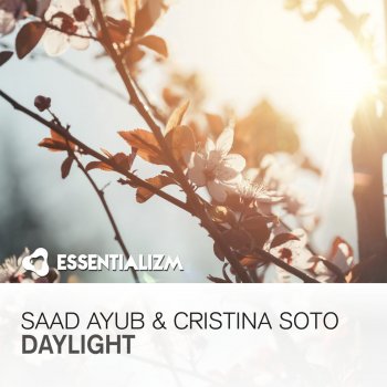 Saad Ayub feat. Cristina Soto Daylight