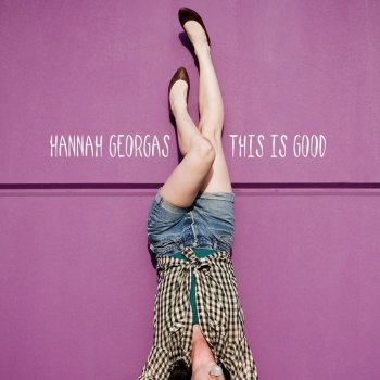Hannah Georgas You've Got A Place Called Home (Bonus)