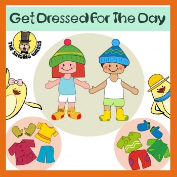 The Singing Walrus Get Dressed for the Day