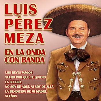 Luis Perez Meza La Última Canción