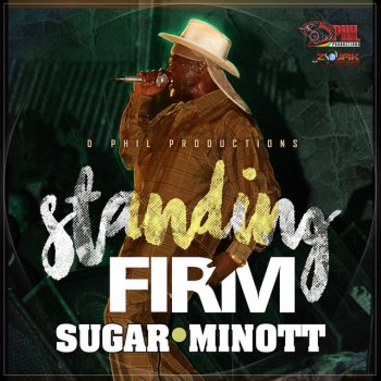 Sugar Minott Standing Firm