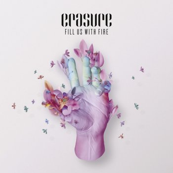 Erasure Fill Us With Fire - Single Mix