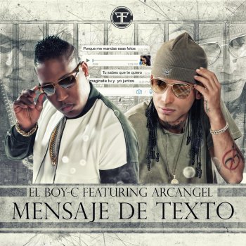 EL BOY C feat. Arcangel Mensaje De Texto (feat. Arcangel)