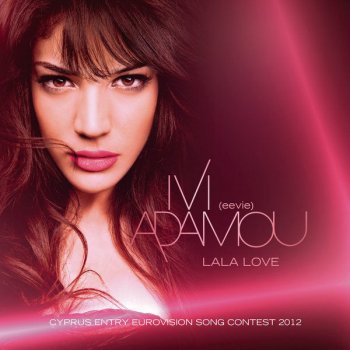 Ivi Adamou La La Love - Arovia Remix Club Version