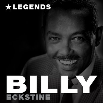 Billy Eckstine Tenderly (Digitally Remastered)