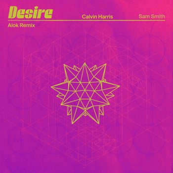 Calvin Harris feat. Sam Smith & Alok Desire (with Sam Smith) - Alok Remix
