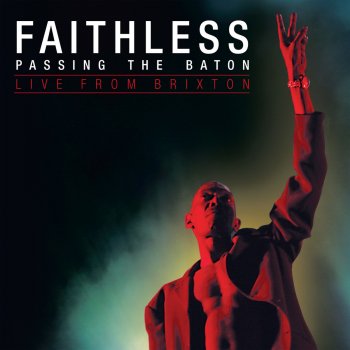 Faithless Not Going Home (Live)