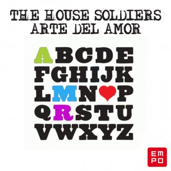 Исполнитель The House Soldiers, альбом Arte del amor